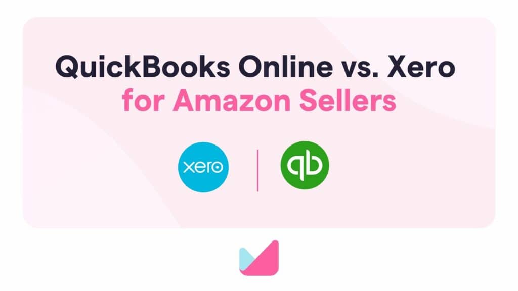 quickbooks vs xero for amazon sellers