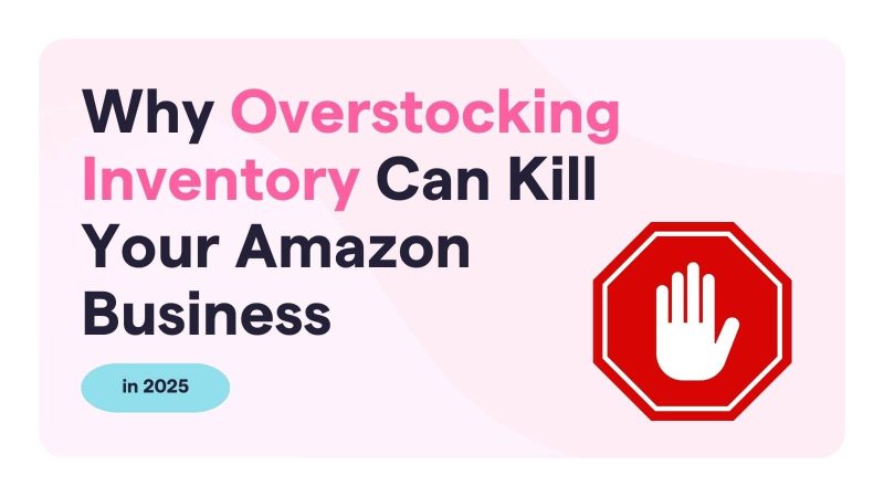 overstocking amazon inventory